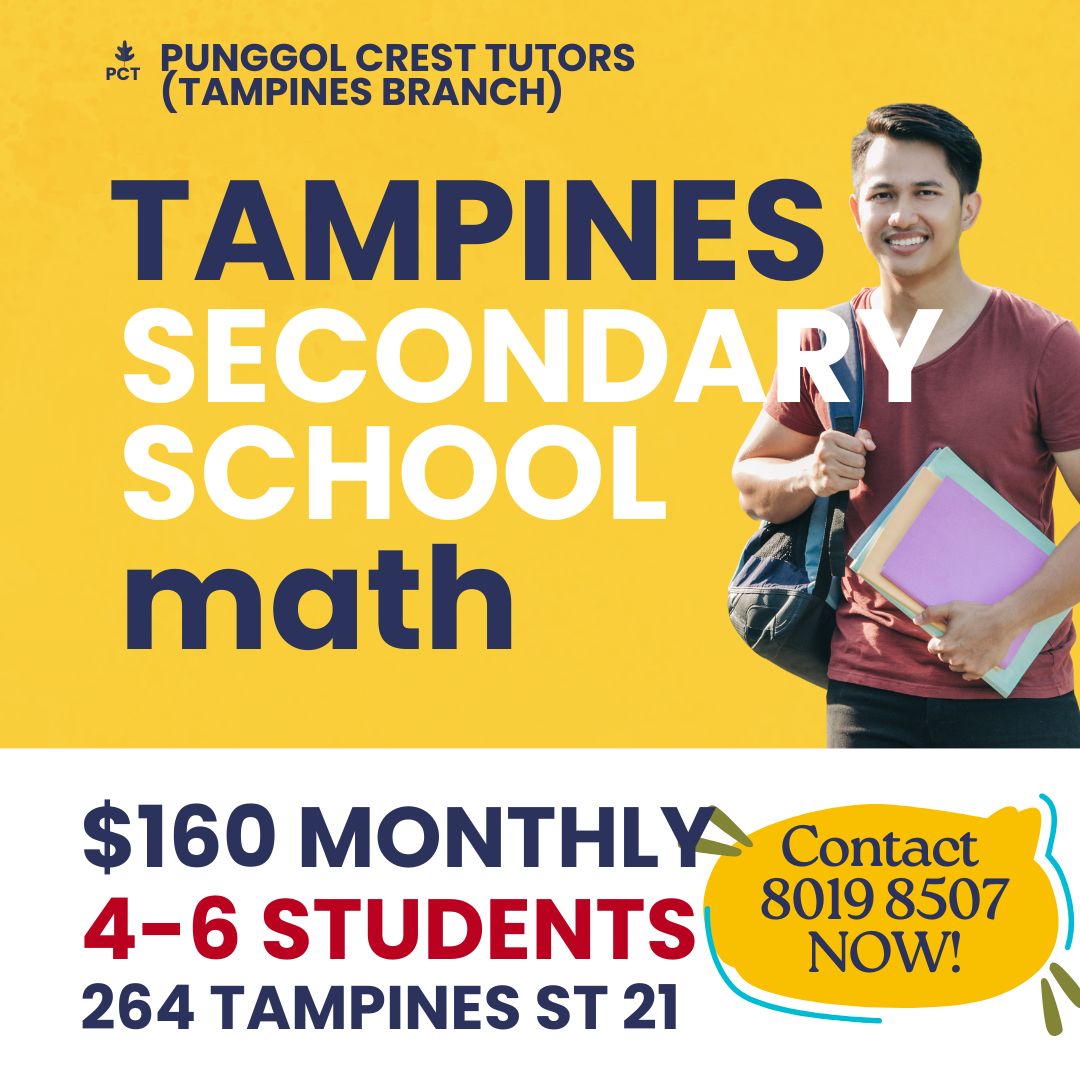 Secondary Emath/AMath (Tampines) Wed 7-830pm