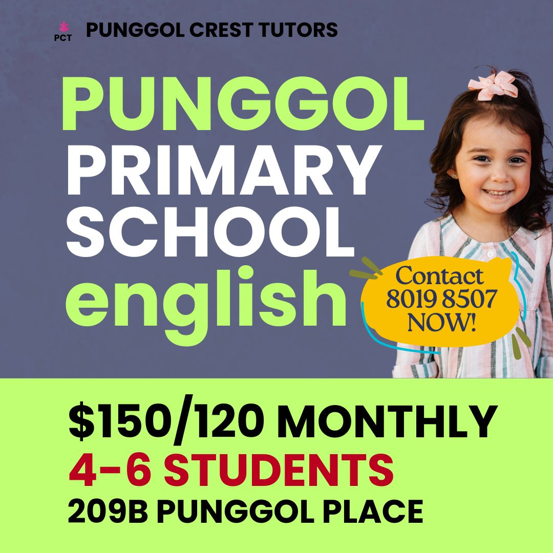 Primary English (Punggol) Wed 630-8pm